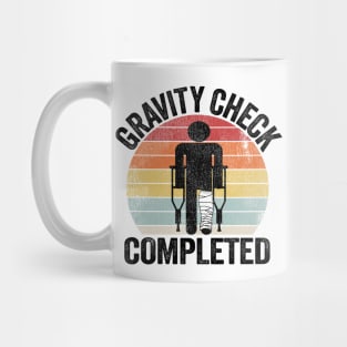 Broken Leg Gravity Check Completed Get Well Soon Mug